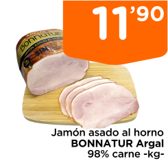 Jam?n asado al horno BONNATUR Argal 98% carne -kg-