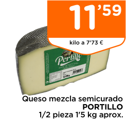 Queso mezcla semicurado PORTILLO 1/2 pieza 1'5 kg aprox.