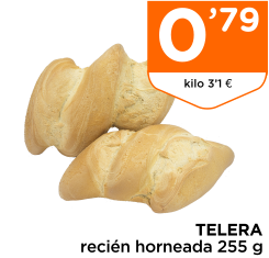TELERA reci?n horneada 255 g